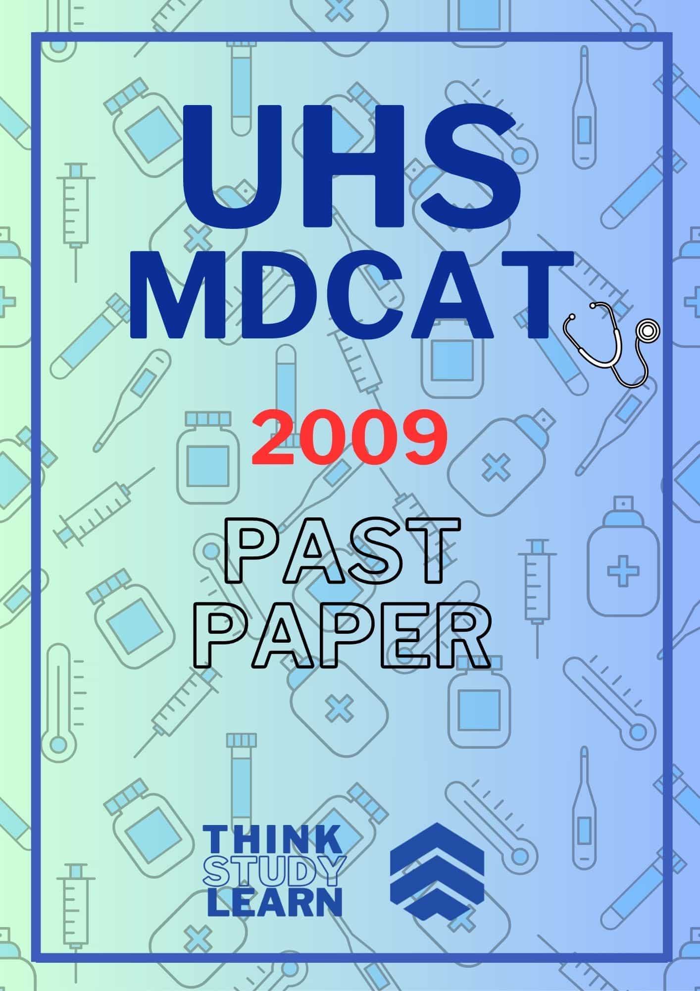UHS MDCAT 2009