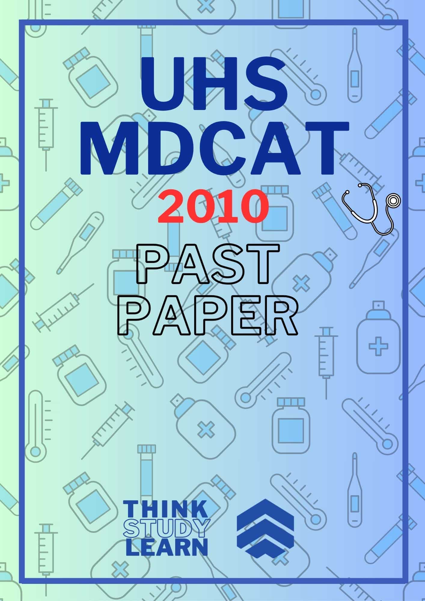 UHS MDCAT 2010  