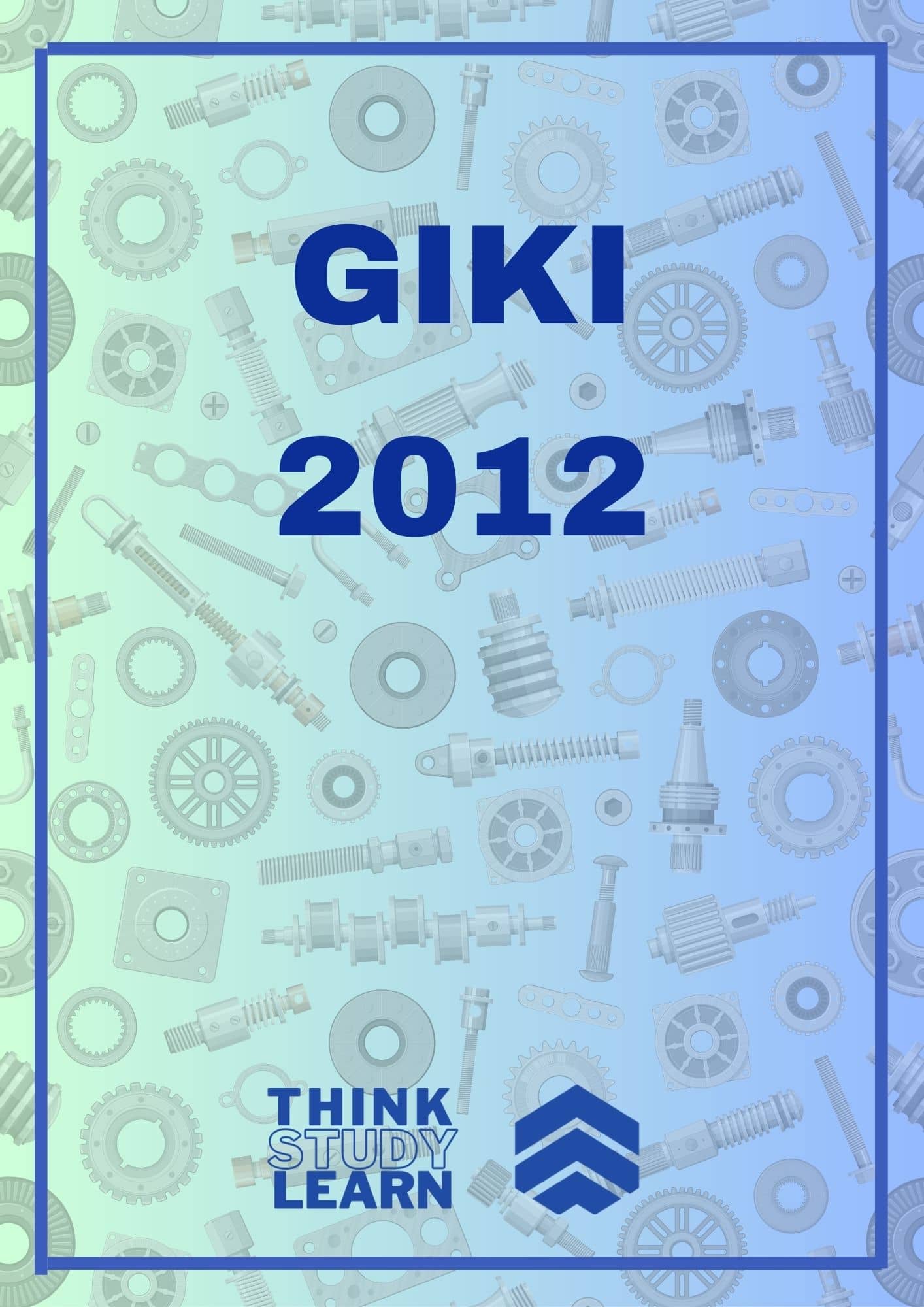 GIKI 2012