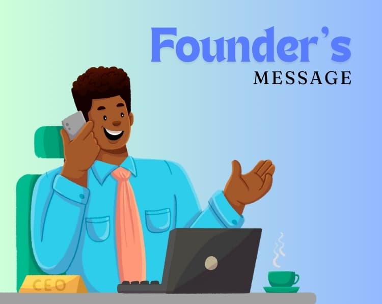 Founder's Message